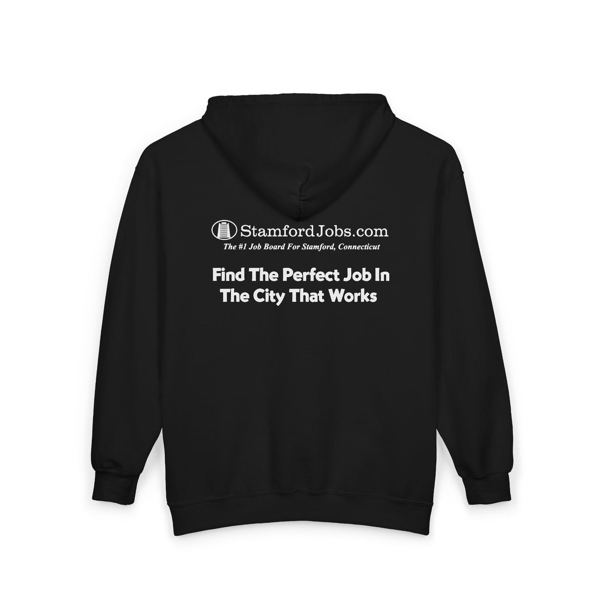 StamfordJobs.com Full-Zip Hoodie — "Find The Perfect Job In The City That Works"